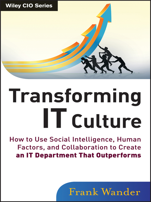 Title details for Transforming IT Culture by Frank Wander - Available
